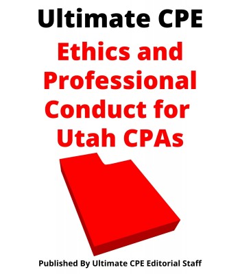 Ethics and Professional Conduct for Utah CPAs 2023